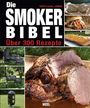 Cheryl Jamison: Die Smoker-Bibel, Buch