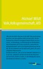 Michael Wildt: Volk, Volksgemeinschaft, AfD, Buch