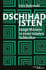 Felix Roßmeißl: Dschihadisten, Buch