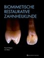 Pascal Magne: Biomimetische Restaurative Zahnheilkunde, Buch