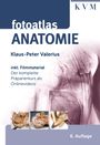 „fotoatlas ANATOMIE“ von Klaus-Peter Valerius, inkl. Filmmaterial. Drei anatomische Fotos und ein KVM-Logo.