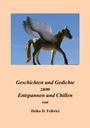 Heiko D. Felbrici: Geschichten und Gedichte zum Entspannen und Chillen, Buch