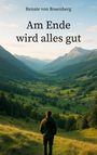 Renate von Rosenberg: Am Ende wird alles gut, Buch