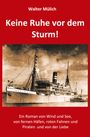 Titel: "Keine Ruhe vor dem Sturm!" Darunter ein historisches Dampfschiff in Sepia auf rotem Hintergrund.