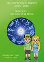 Rosa Fibich: Das Astrologische Abenteuer, 21.05 - 21.06., Buch