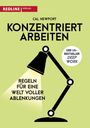 Cal Newport: Konzentriert arbeiten, Buch