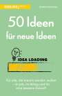 Dennis Eighteen: 50 Ideen für neue Ideen, Buch