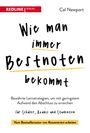 Cal Newport: Wie man immer Bestnoten bekommt, Buch