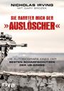 Nicholas Irving: Sie nannten mich den »Auslöscher«, Buch