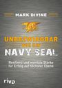 Mark Divine: Unbezwingbar wie ein Navy SEAL, Buch