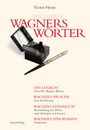 Victor Henle: Wagners Wörter, Buch