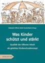 : Was Kinder schützt und stärkt, Buch