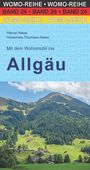 Heiner Newe: Mit dem Wohnmobil ins Allgäu, Buch