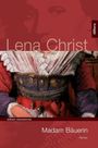 Lena Christ: Madam Bäuerin, Buch