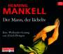 Henning Mankell: Der Mann, der lächelte, CD,CD,CD,CD,CD,CD