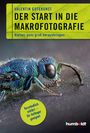 Valentin Gutekunst: Der Start in die Makrofotografie, Buch