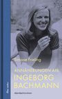 "Simone Frieling: Annäherungen an Ingeborg Bachmann." Eine lächelnde Frau hält eine Zigarette. Links blauer Buchrücken.