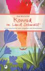 Eva Mutscher: Konrad im Land Siebenmut, Buch