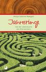 Antje Sabine Naegeli: Jahresringe, Buch