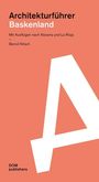 "Architekturführer Baskenland. Mit Ausflügen nach Navarra und La Rioja - Bernd Nitsch. DOM publishers." Großes weißes "A" auf orangefarbenem Hintergrund.