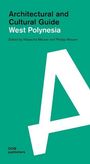 : West Polynesia. Architectural and Cultural Guide, Buch