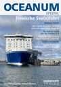 Titel: OCEANUM SPEZIAL. Themen: Finnische See(n)fahrt, Oldtimer PUIJO, Hybrid-Trend FINNECO II, Eisbrecherpower. Großer blauer Frachter im Hafen.