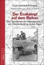 Erich Schmidt-Richberg: Der Endkampf auf dem Balkan, Buch