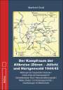 Manfred Groß: Der Kampfraum der Altkreise (Düren - Jülich) und Hürtgenwald 1944/45, Buch