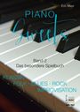 "Piano Sweets", Band 2, Das besondere Spielbuch. Klassik, Folk, Blues, Rock, Improvisation. Klaviertasten im Hintergrund.