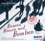 Hans Fallada: Bauern, Bonzen und Bomben, CD