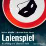 Volker Klüpfel: Laienspiel, CD,CD,CD