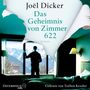 Joël Dicker: Das Geheimnis von Zimmer 622, MP3,MP3,MP3