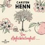 Carsten Sebastian Henn: Das Apfelblütenfest, LP