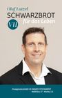 Olaf Latzel: Schwarzbrot für das Leben, Buch