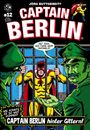 Jörg Buttgereit: Captain Berlin 12, Buch