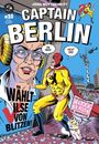 Titel: "Captain Berlin", Wahlkampagne "Wählt Vilse von Blitzen!", "Oh nein!", "Nicht sie!", Katze: "Kitty Berlin - die Superkatze". Comic-Stil.