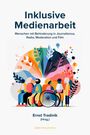 : Inklusive Medienarbeit, Buch