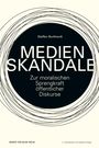 Steffen Burkhardt: Medienskandale, Buch