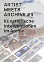 : Artist Meets Archive #3, Buch