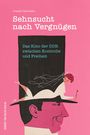 Joseph Garncarz: Sehnsucht nach Vergnügen, Buch