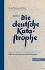 Friedrich Meinecke: Die deutsche Katastrophe. Betrachtungen und Erinnerungen - Friedrich Meinecke, Buch