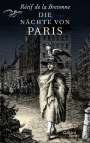 Rétif de la Bretonne: Die Nächte von Paris, Buch
