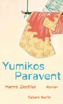 Hanns Zischler: Yumikos Paravent, Buch