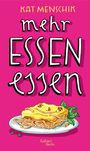 Auf pinkem Hintergrund steht "Kat Menschik mehr essen essen" über einem fröhlichen Nudelgericht mit Gesicht.