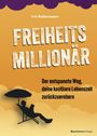 Yvo Kultermann: Freiheitsmillionär, Buch