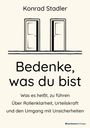 Konrad Stadler. Bedenke, was du bist. Zwei Türen zeichnen den Hintergrund.