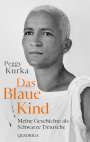 Peggy Kurka: Das Blaue Kind, Buch