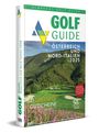 Thomas Mayr: Golf Guide Österreich und Nord-Italien 2025, Buch