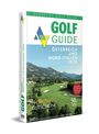 Thomas Mayr: Golf Guide Österreich und Nord-Italien 2026, Buch