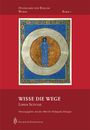 Hildegard von Bingen: Wisse die Wege, Buch